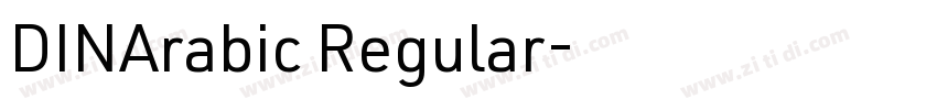 DINArabic Regular字体转换 DINArabic Regular字体转换